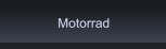 Motorrad Motorrad